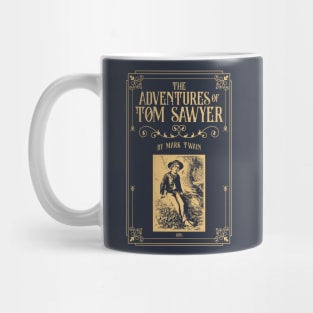 Tom Sawyer - Mark Twain - Huckleberry Finn, english teacher gift Mug